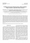 Research paper thumbnail of Traditional conservation and human-primate conflict in Ujungjaya Village Community, Ujung Kulon, Banten, Indonesia