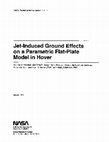 Research paper thumbnail of Jet-induced ground effects on a parametric flat-plate model in hover