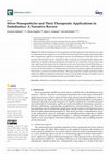 Research paper thumbnail of Silver Nanoparticles and Their Therapeutic Applications in Endodontics: A Narrative Review