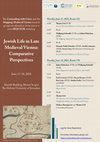 Research paper thumbnail of Jewish Life in Late Medieval Vienna: Comparative Perspectives