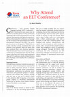 Research paper thumbnail of Why Attend an ELT Conference?