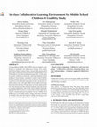 Research paper thumbnail of In-class Collaborative Learning Environment for Middle School Children: A Usability Study