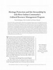 Research paper thumbnail of Heritage Protection and Site Stewardship by Gila River Indian Community’s Cultural Resource Management Program