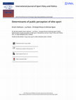 Research paper thumbnail of Determinants of public perception of elite sport