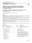 Research paper thumbnail of Diagnostic accuracy of combined optical- and radio-guided SNB for neck staging of oral squamous cell carcinoma lesions in the anterior oral cavity