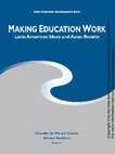 Research paper thumbnail of Making Education Work: Latin American Ideas and Asian Results Title: Cómo mejorar la educación: Ideas latinoamericanas y resultados asiáticos