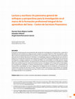 Research paper thumbnail of Lectura y escritura: Un panorama general de enfoques y perspectivas para la investigación en el marco de la formación profesional integral de los aprendices del Sena – Centro de Servicios Financieros