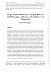 Research paper thumbnail of Hegel and the Hatäta Zär'a Ya‛ǝqob: Africa in the Philosophy of History and the History of Philosophy