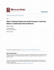 Research paper thumbnail of What Is Cheating? Student and Faculty Perception of What They Believe Is Academically Dishonest Behavior