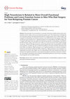 Research paper thumbnail of High Neuroticism Is Related to More Overall Functional Problems and Lower Function Scores in Men Who Had Surgery for Non-Relapsing Prostate Cancer