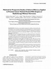 Research paper thumbnail of Methods for prospective studies of adverse effects as applied to prostate cancer patients treated with surgery or radiotherapy without hormones