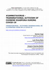 Research paper thumbnail of IAMNOTAVIRUS -TRANSNATIONAL ACTIVISM OF CHINESE DIASPORA DURING COVID-19 #NOSOYUNVIRUS -ACTIVISMO TRANSNACIONAL DE LA DIÁSPORA CHINA EN LA COVID-19