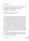 Research paper thumbnail of Las terapias de conducta de tercera generación: ¿parientes, políticos o hermanos carnales?