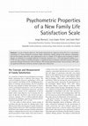 Research paper thumbnail of Psychometric Properties of a New Family Life Satisfaction Scale