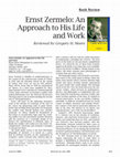 Research paper thumbnail of Ernst Zermelo. An Approach to his Life and Work