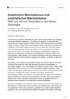 Research paper thumbnail of Asketischer Minimalismus und snobistischer Maximalismus : Maß und Art von Verzichten in der frühen Soziologie