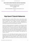 Research paper thumbnail of Satoshi Nakamoto Veja Quem eh ele