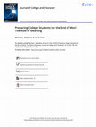 Research paper thumbnail of Preparing College Students for the End of Work: The Role of Meaning