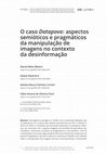 Research paper thumbnail of O caso Datapovo: aspectos semióticos e pragmáticos da manipulação de imagens no contexto da desinformação