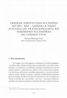 Research paper thumbnail of Ensinar Direito das sucessões no Séc. XXI – (ainda) a visão jusfamiliar tradicionalista no fenómeno sucessório do Código Civil