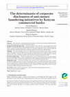 Research paper thumbnail of The determinants of corporate disclosures of anti-money laundering initiatives by Kenyan commercial banks