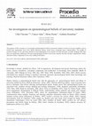 Research paper thumbnail of An Investigation on Epistemological Beliefs of University Students