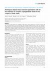 Research paper thumbnail of Autologous adipose-tissue derived regenerative cells for the treatment of complex cryptoglandular fistula-in-ano: a report of three cases