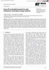 Research paper thumbnail of Fuzzy PI controlled inverter for grid interactive renewable energy systems