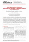 Research paper thumbnail of Social Capital and Slum Communities: How to Fulfill Their Basic Needs in Palembang City during The Covid-19 Pandemic