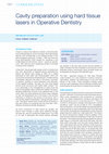 Research paper thumbnail of Cavity preparation using hard tissue lasers in operative dentistry