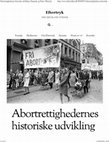 Research paper thumbnail of Abortrettighedernes historiske udvikling i Danmark og Polen