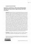 Research paper thumbnail of Supremacy and Primacy: Hierarchical Relationships Between the Polish and EU Legal Systems and Their Guardians