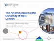 Research paper thumbnail of The Pyramid Project at the University of West London