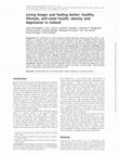 Research paper thumbnail of Living longer and feeling better: healthy lifestyle, self-rated health, obesity and depression in Ireland