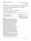 Research paper thumbnail of The association between BMI self-selection, self-reported BMI and objectively measured BMI