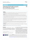 Research paper thumbnail of Tolerating bad health research: the continuing scandal