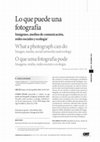 Research paper thumbnail of Lo que puede una fotografía. Imágenes, medios de comunicación, redes sociales y ecología