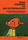 Research paper thumbnail of From Tokenism To Self-Determination: Ethical Considerations in Research with People with Intellectual Disabilities