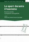 Research paper thumbnail of I documenti dell'Archivio centrale dello Stato per lo studio dello sport durante il fascismo