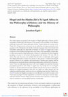 Research paper thumbnail of Hegel and the <i>Hatäta Zär'a Ya‛ǝqob</i>: Africa in the Philosophy of History and the History of Philosophy