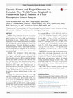 Research paper thumbnail of Glycemic Control and Weight Outcomes for Exenatide Once Weekly Versus Liraglutide in Patients with Type 2 Diabetes: A 1-Year Retrospective Cohort Analysis