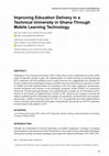 Research paper thumbnail of Improving Education Delivery in a Technical University in Ghana Through Mobile Learning Technology