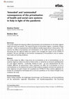 Research paper thumbnail of ‘Intended’ and ‘unintended’ consequences of the privatisation of health and social care systems in Italy in light of the pandemic