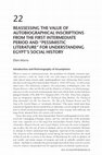 Research paper thumbnail of Reassessing the value of autobiographical inscriptions from the First Intermediate Period and "pessimistic literature" for understanding Egypt's social history.