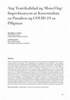 Research paper thumbnail of Ang Teatrikalidad ng MonoVlog: Improbisasyon at Kuwentuhan sa Panahon ng COVID-19 sa Pilipinas