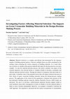 Research paper thumbnail of Investigating Factors Affecting Material Selection: The Impacts on Climate-Friendly Materials in Energetic Expense and Carbon Dioxide Emissions Reduction