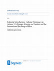 Research paper thumbnail of Editorial Introduction: Cultural Diplomacy in Action: U.S. Foreign Schools and Centers and the International Exchange of Ideas