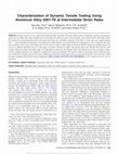 Research paper thumbnail of Characterization of Dynamic Tensile Testing Using Aluminum Alloy 6061-T6 at Intermediate Strain Rates