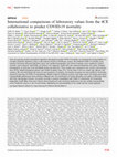 Research paper thumbnail of International comparisons of laboratory values from the 4CE collaborative to predict COVID-19 mortality