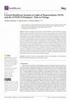 Research paper thumbnail of Current Healthcare Systems in Light of Hyperendemic NCDs and the COVID-19 Pandemic: Time to Change